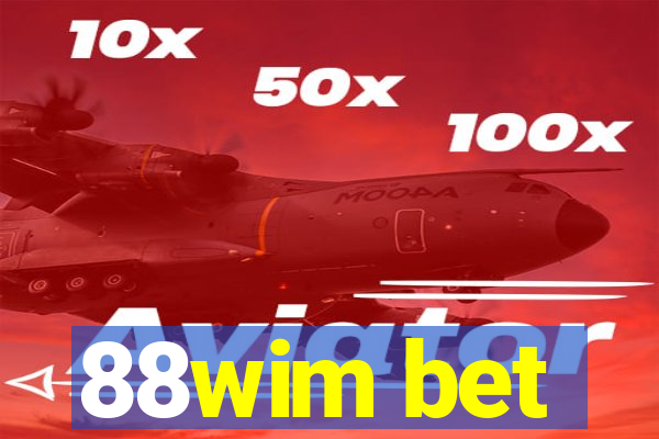 88wim bet